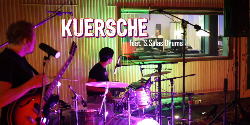 Kuersche Feat. S.Salas Drums Studio
